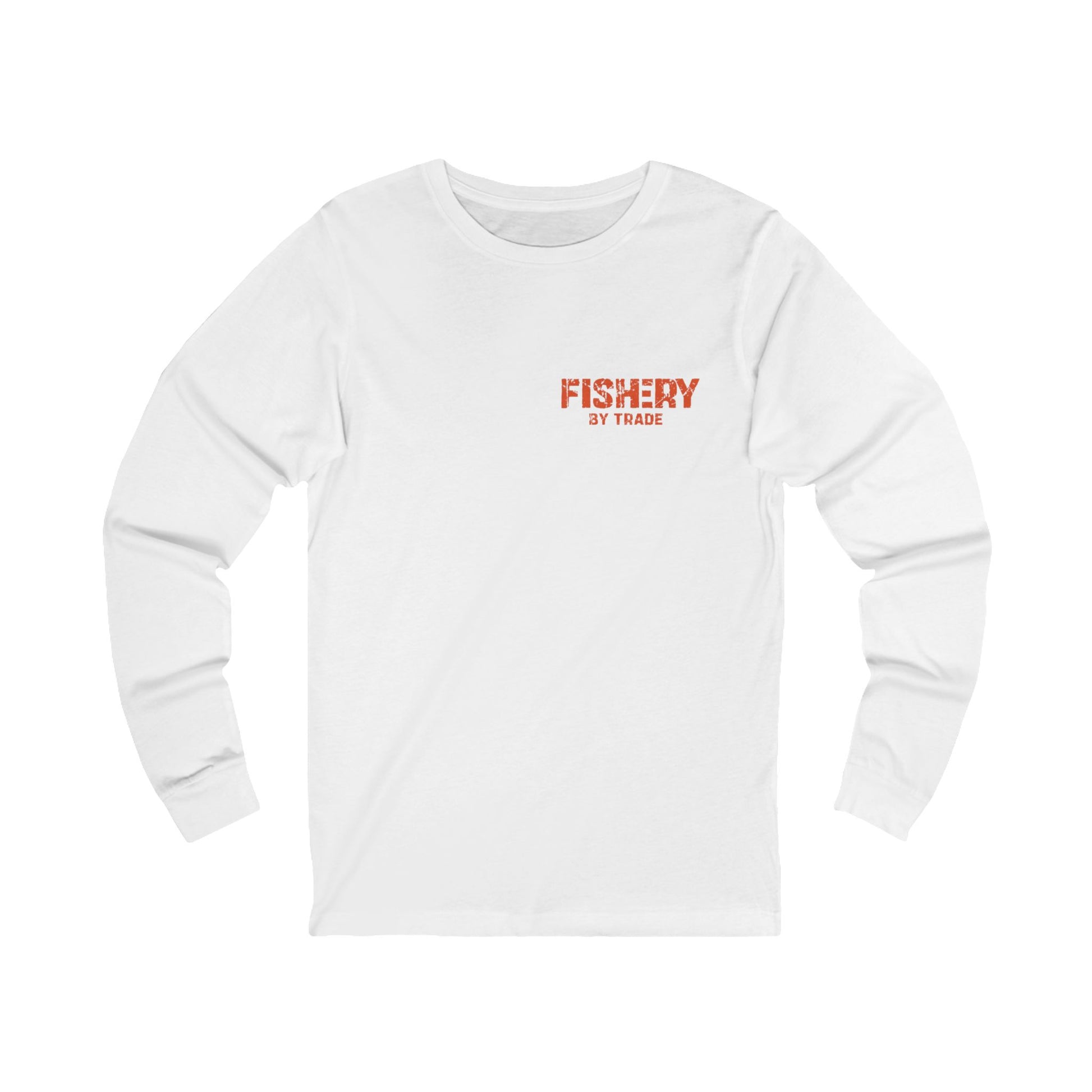 Fishery By Trade - White Long Sleeve T-Shirt