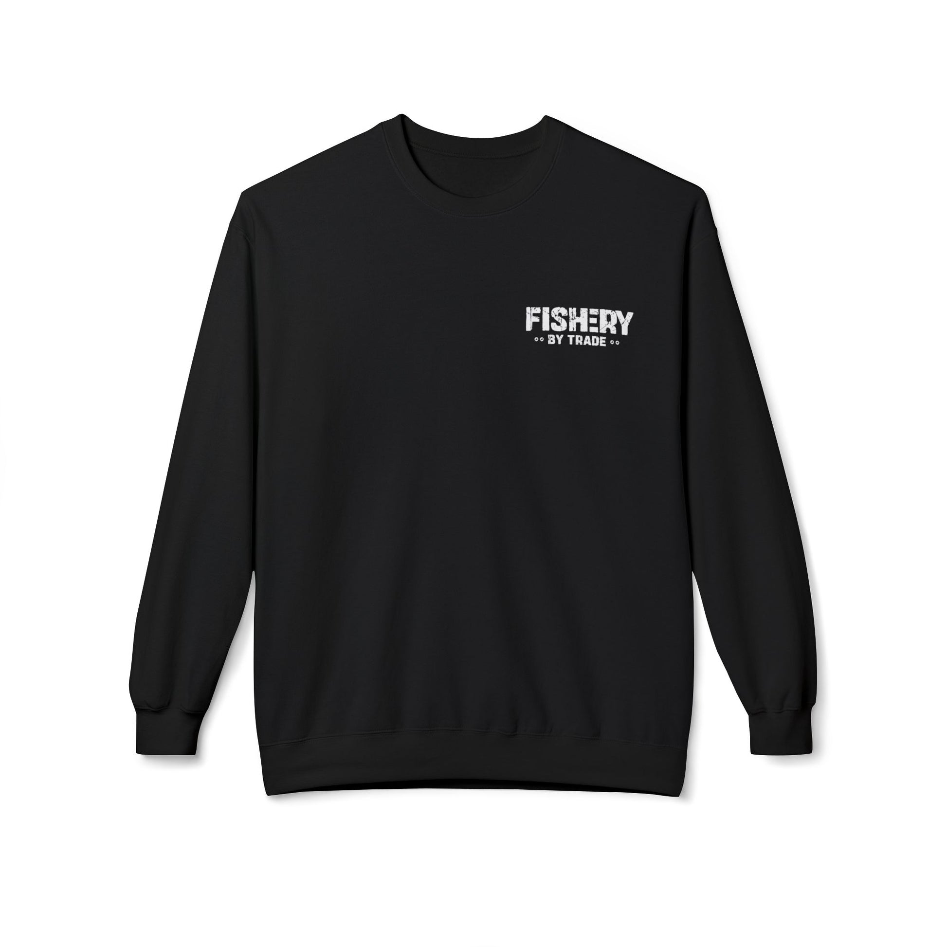 Fishery By Trade - Black Sweatshirt