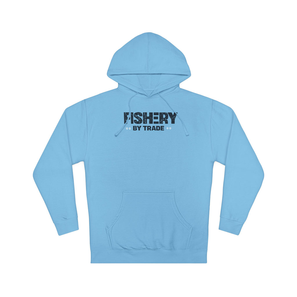 Fishery By Trade Hoodie — Minimal Fishing Logo Pullover