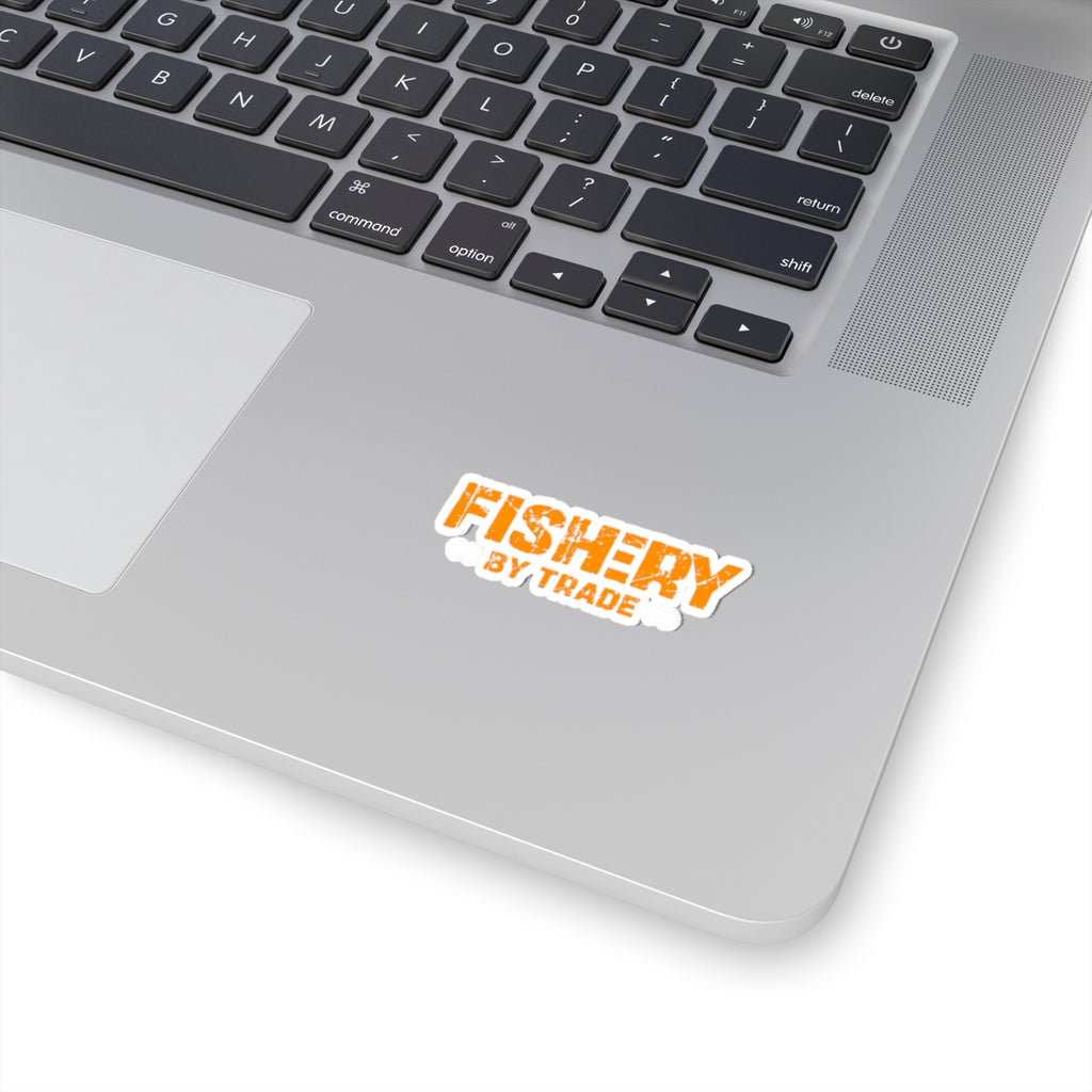 Fishery By Trade - Kiss-Cut Stickers