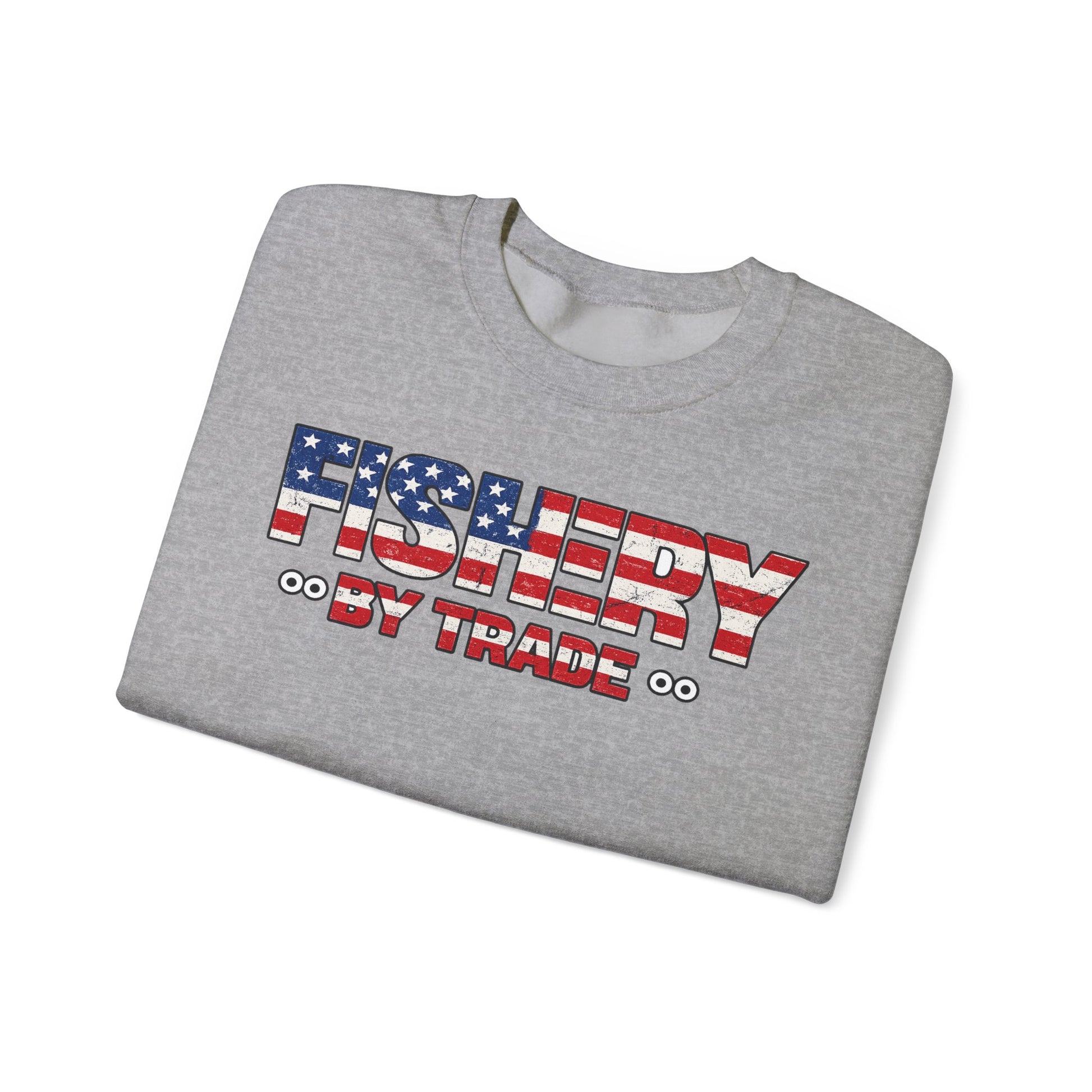 Fishing Crewneck Sweatshirt — "Fishery By Trade" American Flag Boat Graphic